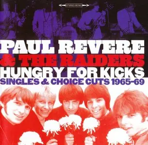 Paul Revere & The Raiders - Hungry For Kicks (2009)