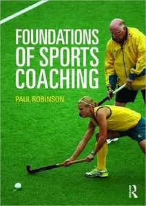 Foundations of Sports Coaching (repost)