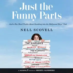 «Just the Funny Parts» by Nell Scovell