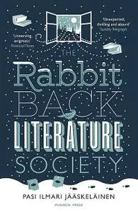 «The Rabbit Back Literature Society» by Pasi Ilmari Jääskeläinen