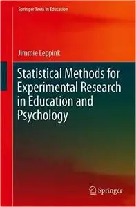 Statistical Methods for Experimental Research in Education and Psychology