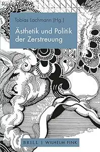 Ästhetik und Politik der Zerstreuung