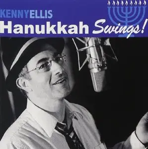Kenny Ellis - Hanukkah Swings (2005) **[RE-UP]**