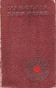 ASSiMiL • Le Anglais Sans Peine • The English Without Toil (1956)