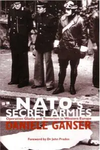 Daniele Ganser: NATO's Secret Army