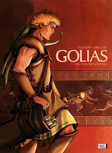 Golias - Band 1 - Der Verlorene König