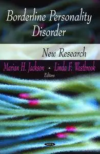 Borderline Personality Disorder: New Research