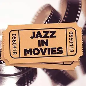 VA - Jazz In Movies (2018)
