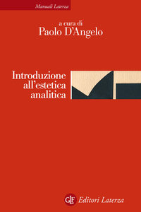 Paolo D'Angelo - Introduzione all'estetica analitica (2014)