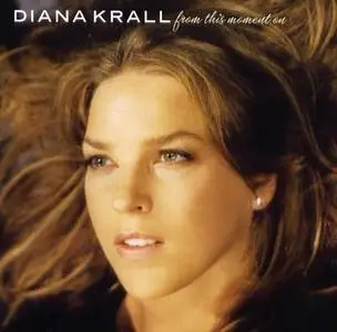 Diana KRALL - From this moment on (2006)