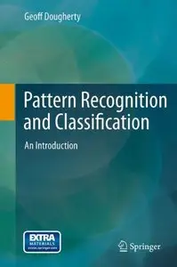 Pattern Recognition and Classification: An Introduction (repost)