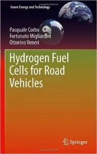 Hydrogen Fuel Cells for Road Vehicles [Repost]