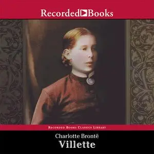 «Villette» by Charlotte Brontë