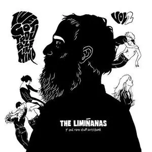 The Liminanas - I've Got Trouble In Mind Vol 2 (Rare Stuff 2015/2018) (2018) [Official Digital Download]