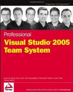 Professional Visual Studio 2005 Team System [Repost]