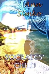 «Socrates's Child» by Ann Simko