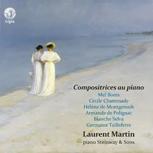 Laurent Martin - Compositrices au piano (2022)