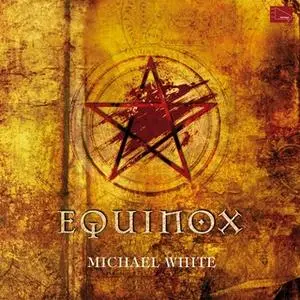 «Equinox» by Michale White