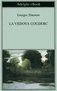 Georges Simenon - La vedova Couderc