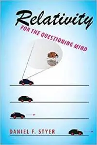 Relativity for the Questioning Mind
