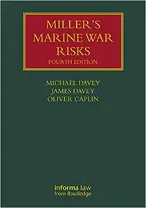 Miller's Marine War Risks  Ed 4