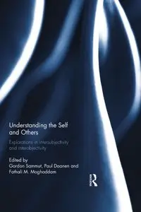 Understanding the Self and Others: Explorations in intersubjectivity and interobjectivity (repost)