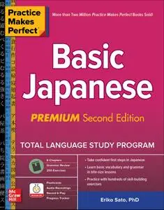Practice Makes Perfect: Basic Japanese, Premium 2nd Edition