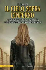 Sarah Helm - Il cielo sopra l'inferno