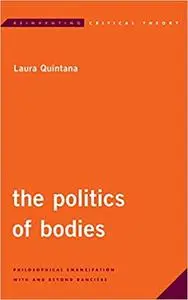 The Politics of Bodies: Philosophical Emancipation With and Beyond Rancière