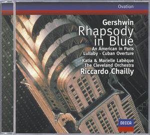 Gershwin - Rhapsody in Blue / An American in Paris / Cuban Overture / Lullaby