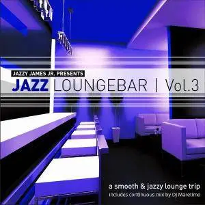 V.A. - Jazz Loungebar Vol. 3 (2014)