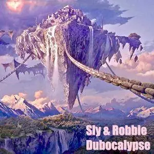 Sly & Robbie - Dubocalypse (2017)