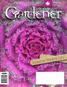 The Gardener for Canadian Climates - December 2016