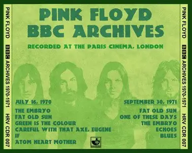 Pink Floyd - BBC Archives 1970-1971: The Paris Cinema Sessions (2CD) (2002) {Harvested} **[RE-UP]**