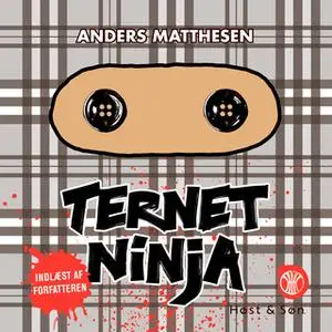 «Ternet Ninja» by Anders Matthesen