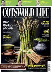 Cotswold Life - April 2017