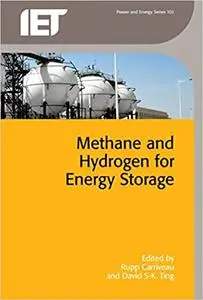 Methane and Hydrogen for Energy Storage
