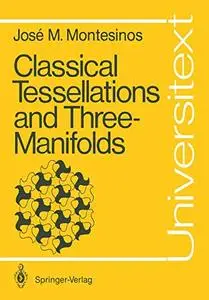 Classical Tessellations and Three-Manifolds