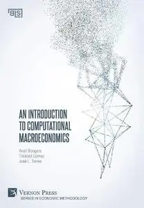 An Introduction to Computational Macroeconomics (Economic Methodology)