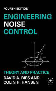 Engineering Noise Control: Theory and Practice, 4th Edition (repost)