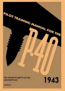 Pilot's Manual P-40 Pilot Trainig Manual 