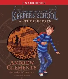 «We the Children» by Andrew Clements