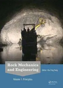 Rock Mechanics and Engineering Volume 1: Principles
