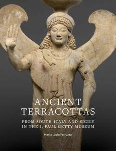Maria Lucia Ferruzza, "Ancient Terracottas from South Italy and Sicily"