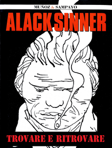 Alack Sinner - Trovare E Ritrovare