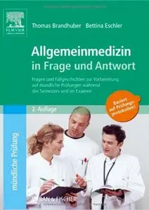Allgemeinmedizin in Frage und Antwort