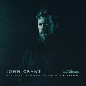 John Grant - John Grant with the BBC Philharmonic Orchestra  Live in Concert (2014)