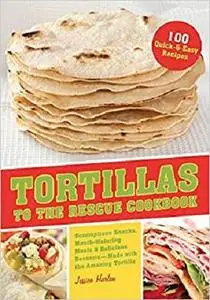 Tortillas to the Rescue