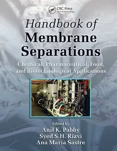 Handbook of Membrane Separations [Repost]