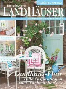 Landleben Spezial Die schönsten Landhäuser - Juni-Juli 2017